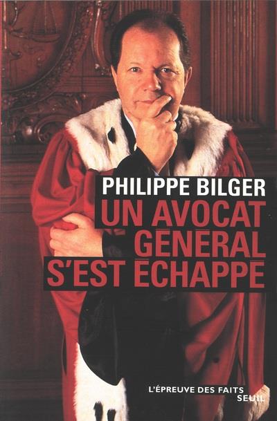 Un avocat general s'est echappe