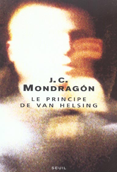 Le principe de Van Helsing