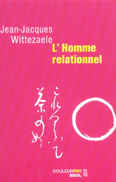 Homme relationnel (l')