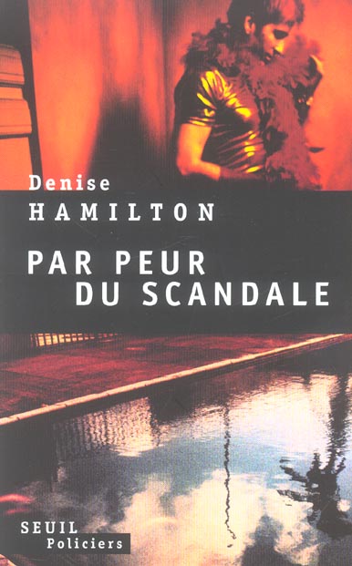 Par peur du scandale