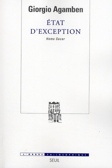 état d'exception ; homo sacer