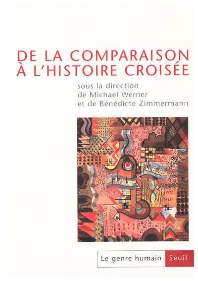 Le genre humain n.42 : de la comparaison à l'histoire croisée