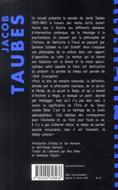 "le temps presse" ; du culte à la culture
