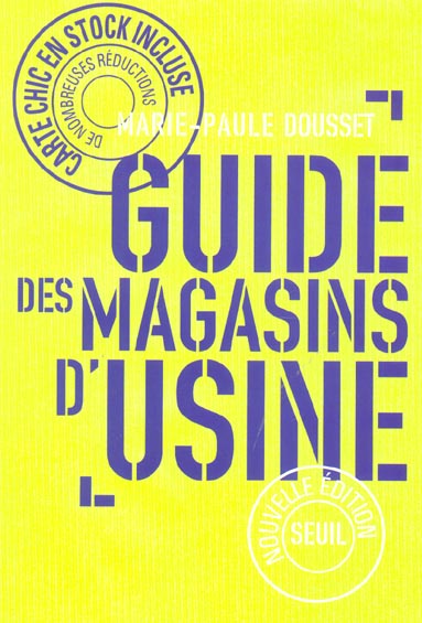 Guide des magasins d'usine - nouvelle edition (7e édition)
