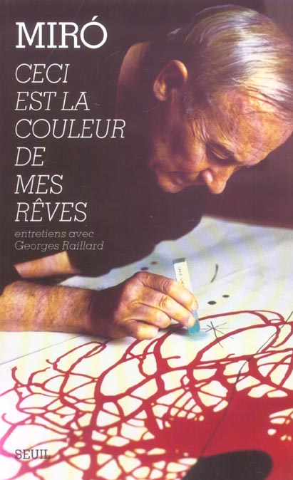 Ceci est la couleur de mes reves - nouvelle edition