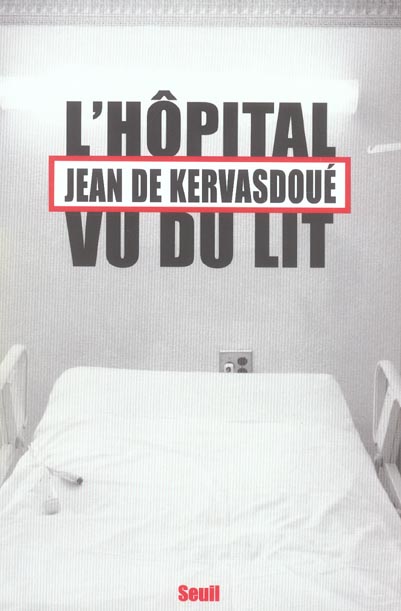 L'hopital vu du lit
