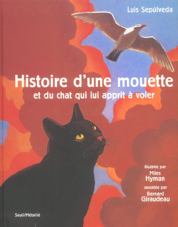 Histoire d'une mouette et du chat qui lui apprit à voler