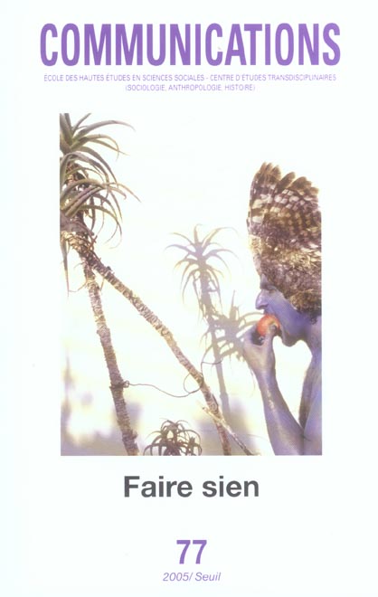 Revue communications n.77 : faire sien