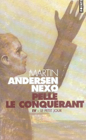 Pelle le conquérant Tome 4 ; le petit jour