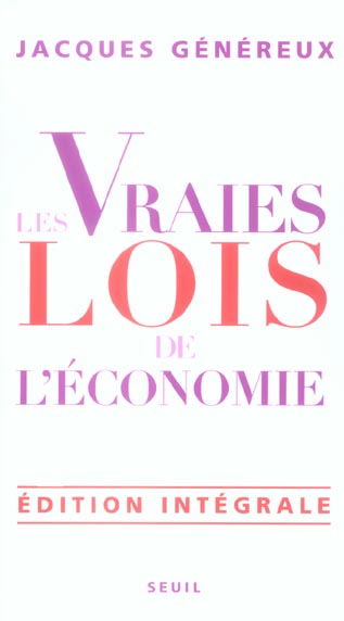 Essais (h.c.) les vraies lois de l'economie. edition integrale - flash vidéo