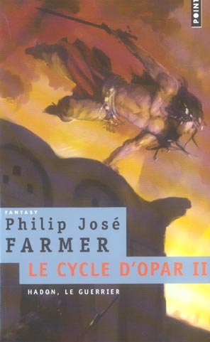 Le cycle d'Opar Tome 2 ; Hadon, le guerrier