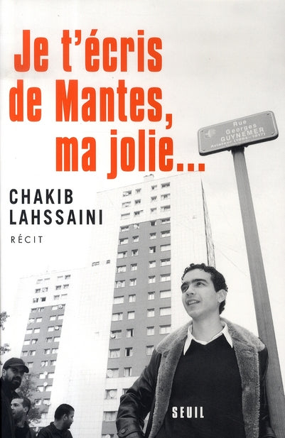 Je t'écris de mantes, ma jolie...