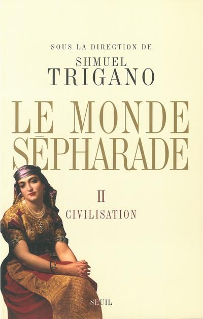 Le monde sépharade Tome 2 ; civilisation - flash vidéo