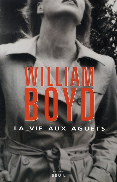 La vie aux aguets