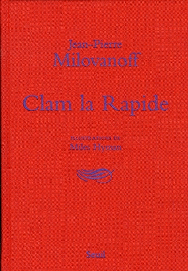 Clam la rapide