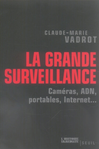 La grande surveillance