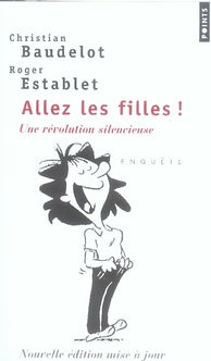 Allez les filles ! une révolution silencieuse