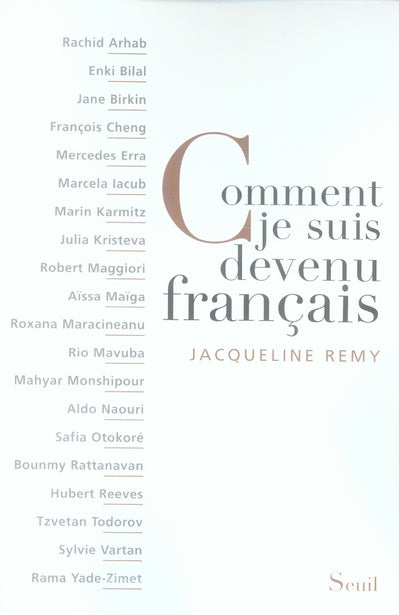 Comment je suis devenu français
