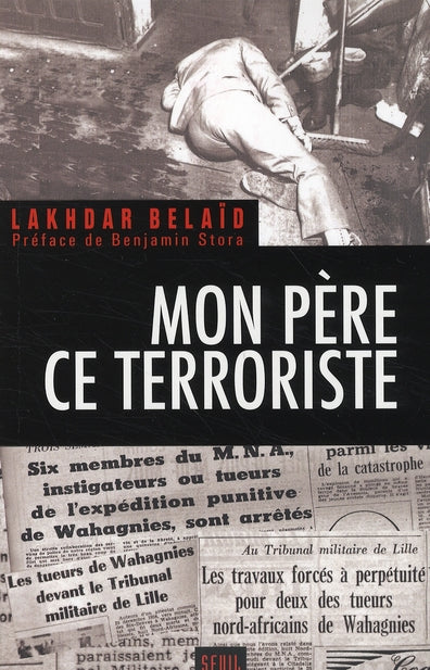 Mon père ce terroriste