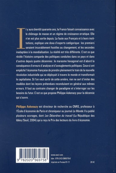 Les décennies aveugles ; emploi et croissance 1970-2010