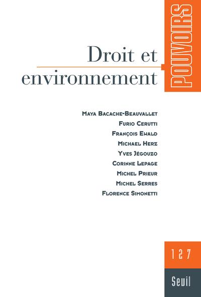 Pouvoirs n.127 : droit et environnement