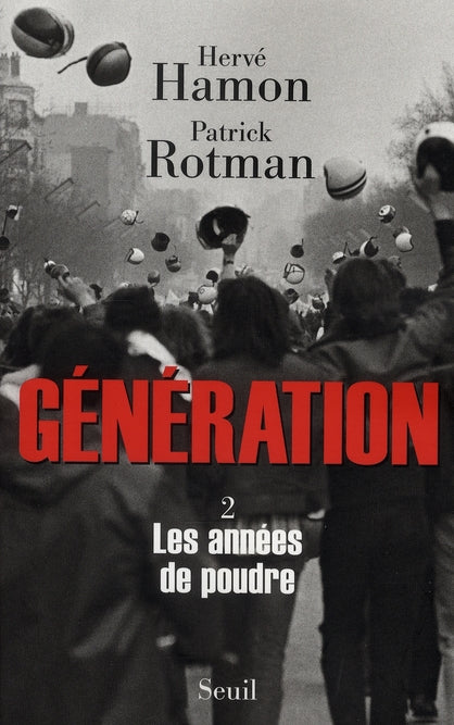 Génération Tome 2 ; les années de poudre