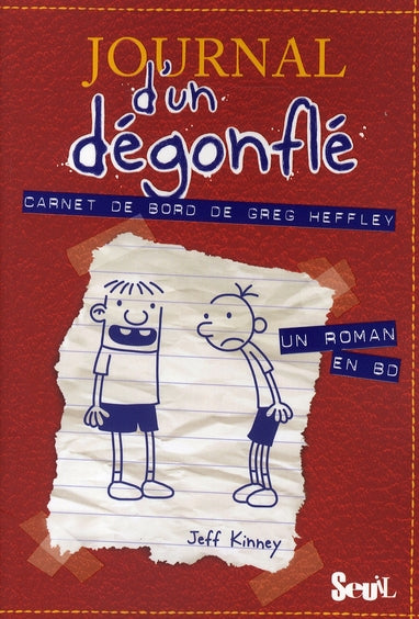 Journal d'un dégonflé Tome 1 : carnet de bord de Greg