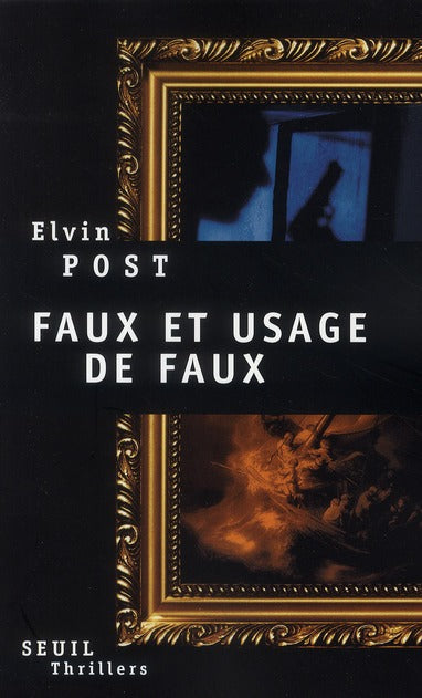 Faux et usage de faux - flash vidéo