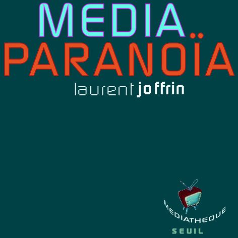 Média-paranoia