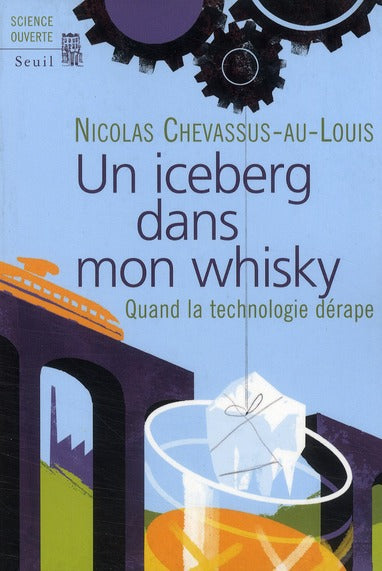 Un iceberg dans mon whisky ; quand la technologie dérape - flash vidéo
