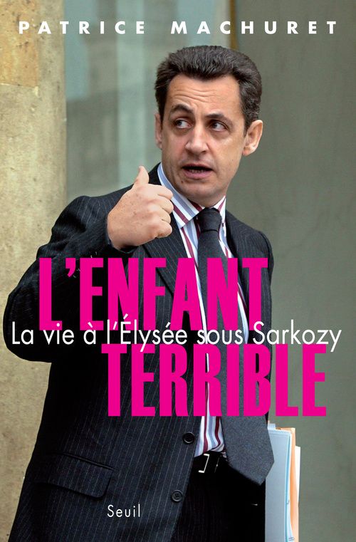L'enfant terrible ; la vie à l'Elysée sous Sarkozy - flash vidéo