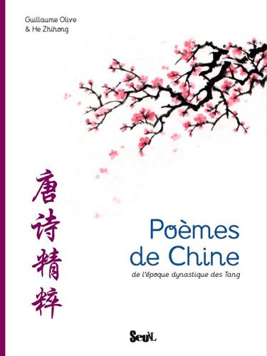 Poèmes de Chine à l'époque dynastique des Tang