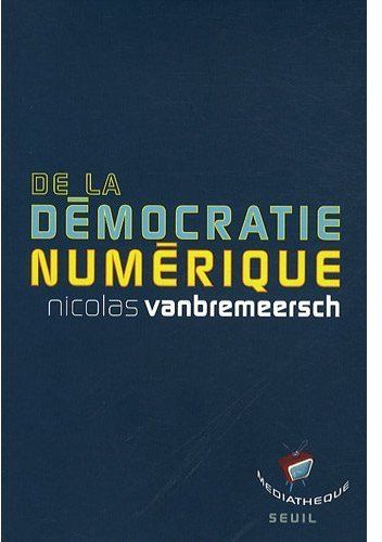 De la démocratie numérique