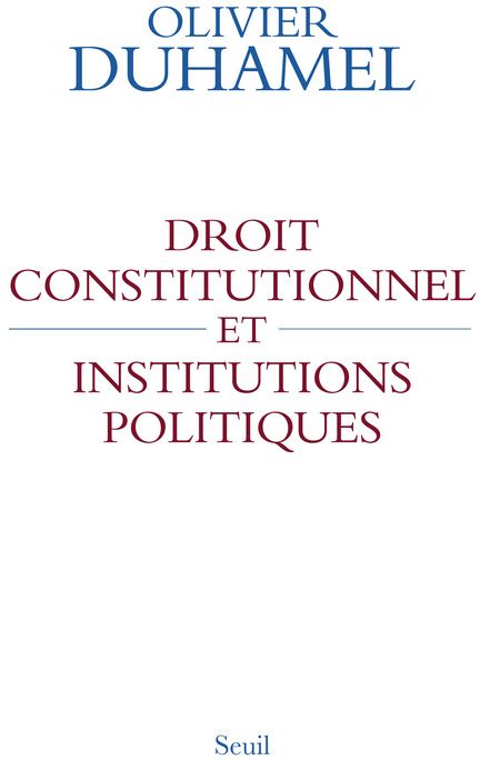 Droit constitutionnel et institutions politiques