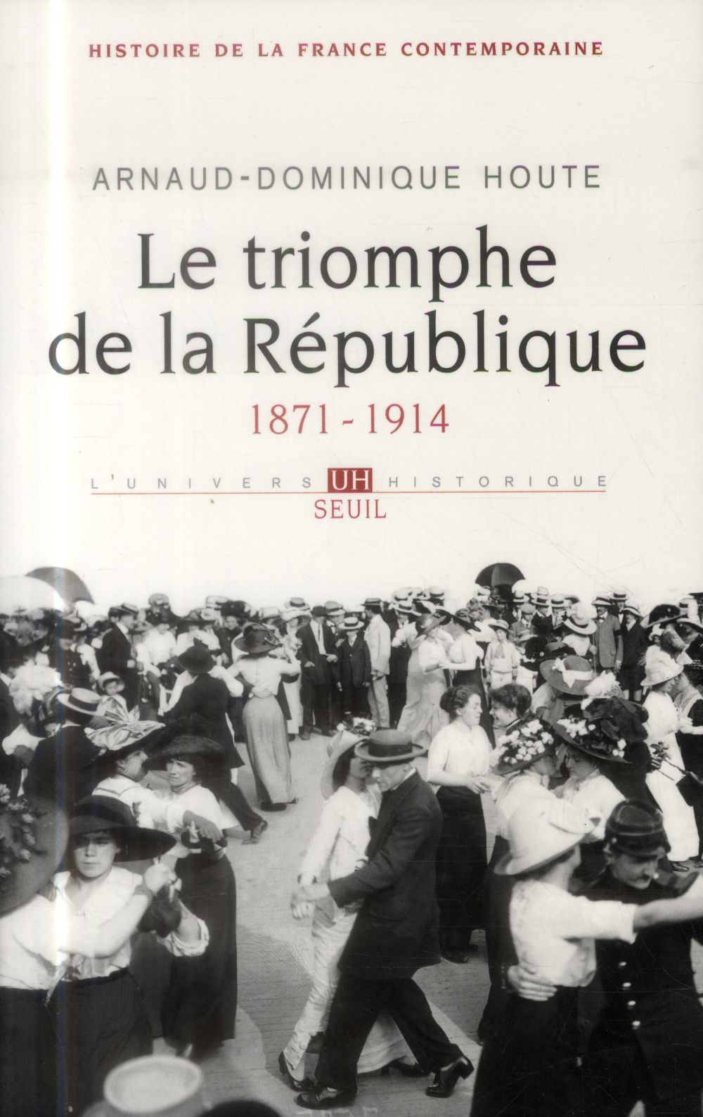 Le triomphe de la République (1871-1914)