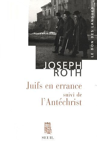Juifs en errance ; l'antéchrist