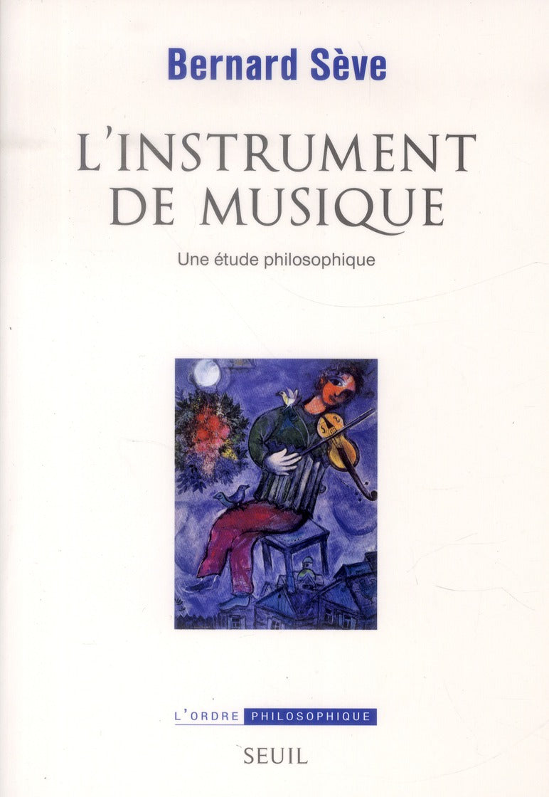 L'instrument de musique ; une étude philosophique