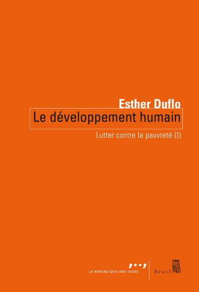 Lutter contre la pauvreté Tome 1 ; le développement humain