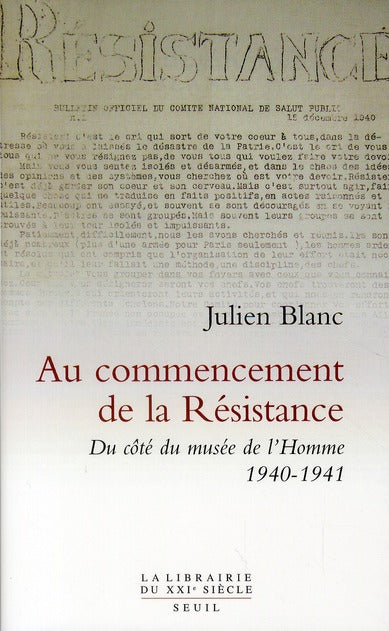 Au commencement de la Résistance ; du côté du musée de l'Homme 1940-1941 - flash vidéo