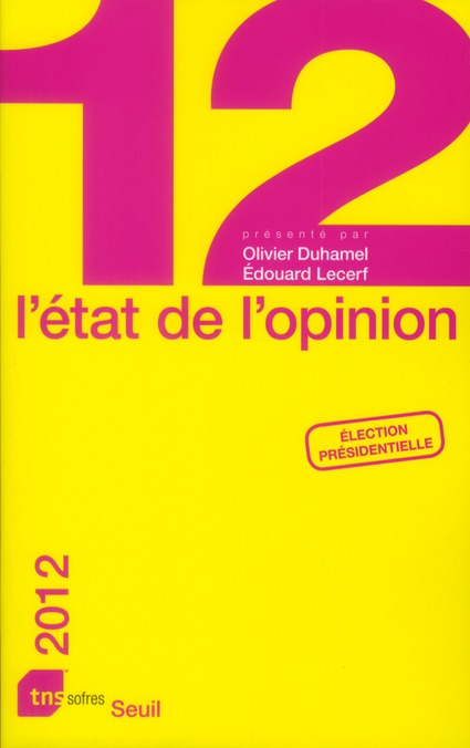 L'état de l'opinion (édition 2012) - flash vidéo