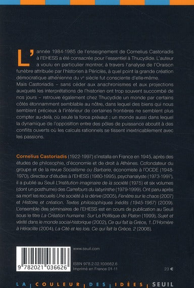 Ce qui fait la Grèce Tome 3 : Thucydide, la force et le droit (séminaires 1984-1985) : La création humaine IV