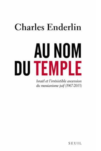 Au nom du temple ; Israël et l'irrésistible ascension du messianisme juif (1967-2013) - flash vidéo
