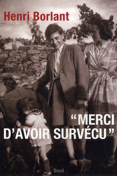 Merci d'avoir survécu