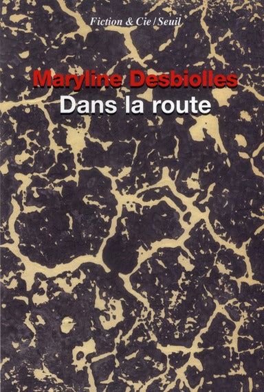 Dans la route