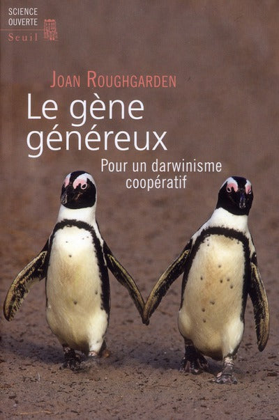 Le gène généreux ; pour un darwinisme coopératif