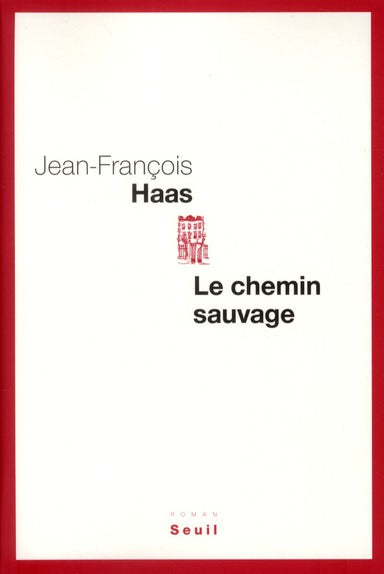 Le chemin sauvage