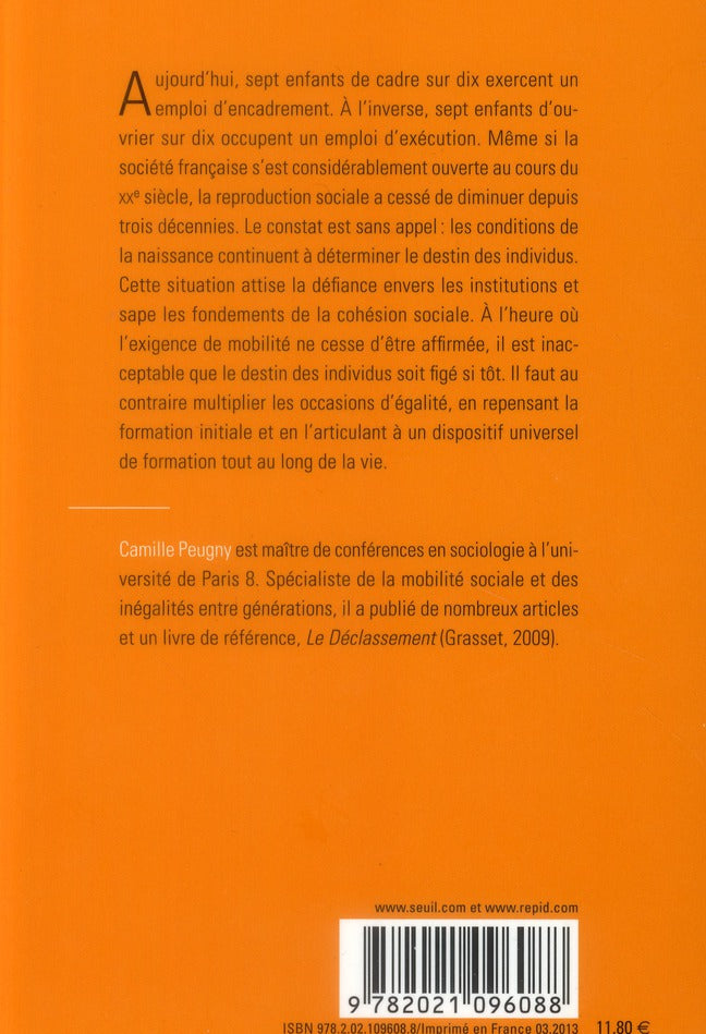 Destin au berceau ; inégalités et reproduction sociale