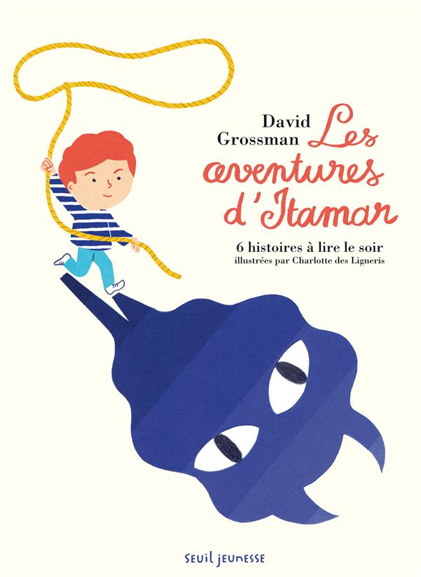 Les aventures d'Itamar ; 6 histoires à lire le soir