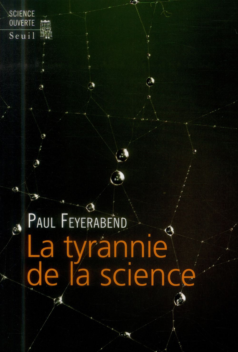 La tyrannie de la science