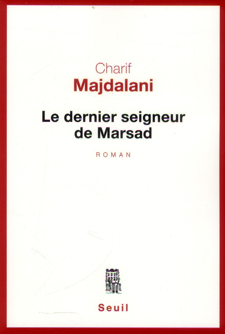 Le dernier seigneur de Marsad